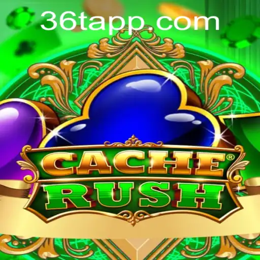 CacheRush: The Thrilling Game Unveiling the Secrets of 36T